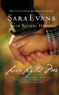 Love Lifted Me (Hardcover)