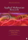 Applied Multivariate Research: Design and Interpretation (Hardcover)