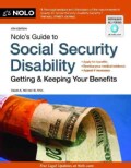 Nolo's Guide to Social Security Disability: Getting & Keeping Your Benefits