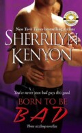 Born to Be B.a.d. (Paperback)