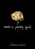 Such a Pretty Girl (Paperback)