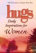 Hugs Daily Inspirations / Women: 365 Devotions to Inspire Your Day (Hardcover)