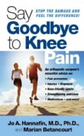 Say Goodbye to Knee Pain (Paperback)