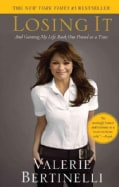 Losing It: And Gaining My Life Back One Pound at a Time (Paperback)
