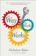 The Way the World Works: Essays (Hardcover)