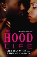 The Hood Life: A Bentley Manor Tale (Paperback)