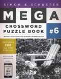 Simon & Schuster Mega Crossword Puzzle Book: 300 Never-before-published Crosswords (Paperback)