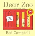 Dear Zoo: A Lift-the-flap Book (Board book)