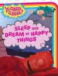 Sleep and Dream of Happy Things (Board book)