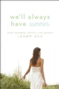 We'll Always Have Summer (Hardcover)