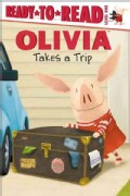Olivia Takes a Trip (Paperback)