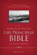 The Charles F. Stanley Life Principles Bible: New American Standard Bible (Hardcover)