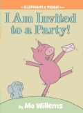 I Am Invited to a Party! (Hardcover)