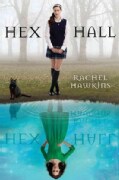 Hex Hall (Hardcover)