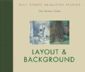 Walt Disney Animation Studios The Archive Series: Layout & Background (Hardcover)