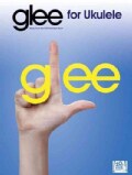 Glee For Ukulele: Music from the FOX Television Show (Paperback)