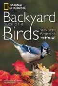 National Geographic Backyard Guide to the Birds of North America (Paperback)