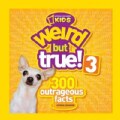 Weird But True! 3: 300 Outrageous Facts (Paperback)