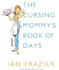 The Cursing Mommy's Book of Days (CD-Audio)