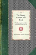 The Young Wife's Cook Book (Paperback)