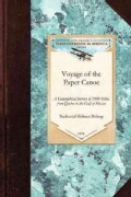 Voyage of the Paper Canoe (Paperback)