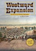 Westward Expansion: An Interactive History Adventure (Paperback)