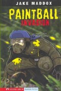 Paintball Invasion (Paperback)