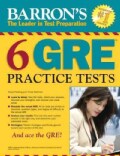 Barron's 6 GRE Practice Tests (Paperback)