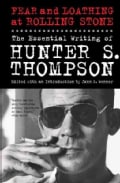 Fear and Loathing at Rolling Stone: The Essential Writing of Hunter S. Thompson (Hardcover)