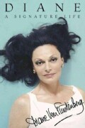 Diane: A Signature Life (Paperback)