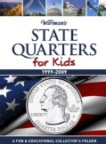 State Quarters for Kids: 1999-2009, A Fun & Educational Collector's Folder (Hardcover)