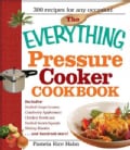 The Everything Pressure Cooker Cookbook (Paperback)