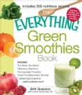 The Everything Green Smoothies Book (Paperback)