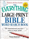 The Everything Large-Print Bible Word Search Book: 150 Inspirational Puzzles (Paperback)