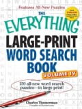 The Everything Large-Print Word Search Book: 150 All-New Word Search Puzzles - in Large Print! (Paperback)