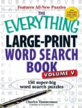The Everything Large-Print Word Search Book: 150 Super-Big Word Search Puzzles (Paperback)