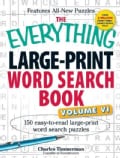 The Everything Large-Print Word Search Book: 150 Easy-to-Read Large-Print Word Search Puzzles (Paperback)