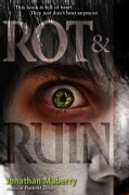 Rot & Ruin (Paperback)