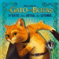 El gato, las botas, la leyenda / The Cat, the Boots, the Legend (Paperback)