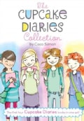 The Cupcake Diaries Collection: Katie and the Cupcake Cure; Mia in the Mix; Emma on Thin Icing; Alexis and the Pe... (Paperback)