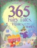 365 Fairytales, Rhymes and Other Stories (Hardcover)
