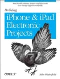 Building Iphone and Ipad Electronic Projects: Real-world Arduino, Sensor, and Bluetooth Low Energy Apps in Techbasic (Paperback)