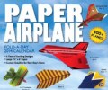 Paper Airplane Fold-a-Day Day-to-Day 2014 Calendar (Calendar)