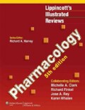 Lippincott's Illustrated Reviews: Pharmacology