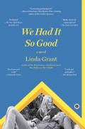 We Had It So Good: Includes Reading Group Guide (Paperback)