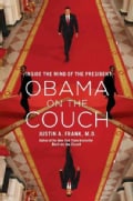Obama on the Couch: Inside the Mind of the President (Hardcover)