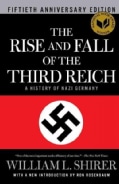 The Rise and Fall of the Third Reich: A History of Nazi Germany (Hardcover)