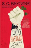Lucky Bastard (Hardcover)