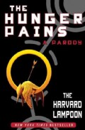 The Hunger Pains: A Parody (Paperback)