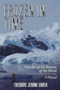 Frozen in Time: Murder at the Bottom of the World (Hardcover)